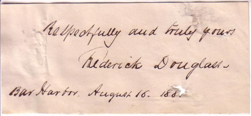 DOUGLASS, FREDERICK. Signature and date, additionally inscribed, Respectfully and truly yours,
